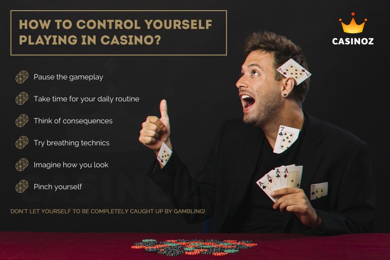 how to control yourself while playing in casino?