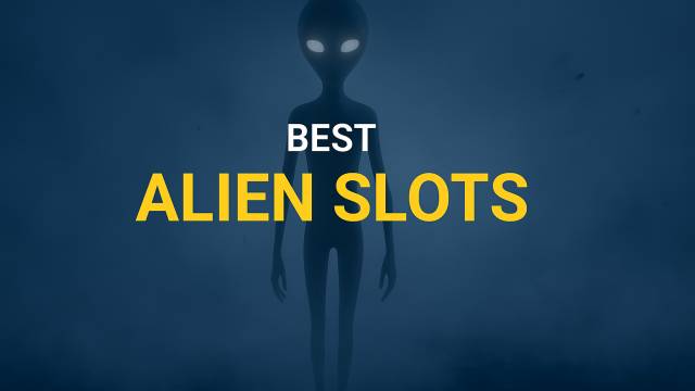 TOP-5 Alien Slot Machines to Play Online