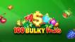 100 Bulky Fruits