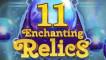 11 Enchanting Relics
