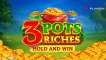 3 Pots Riches Extra: Hold and Win