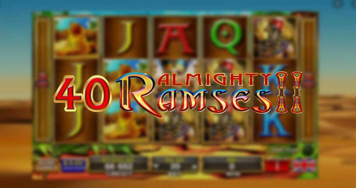 40 Almighty Ramses II slot