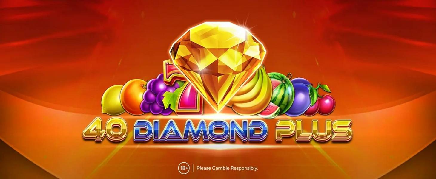 40 Diamond Plus slot