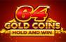 64 Gold Coins Hold and Win (Booming Games)