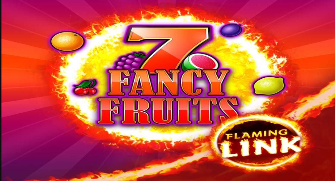 7 Fancy Fruits Flaming Link slot