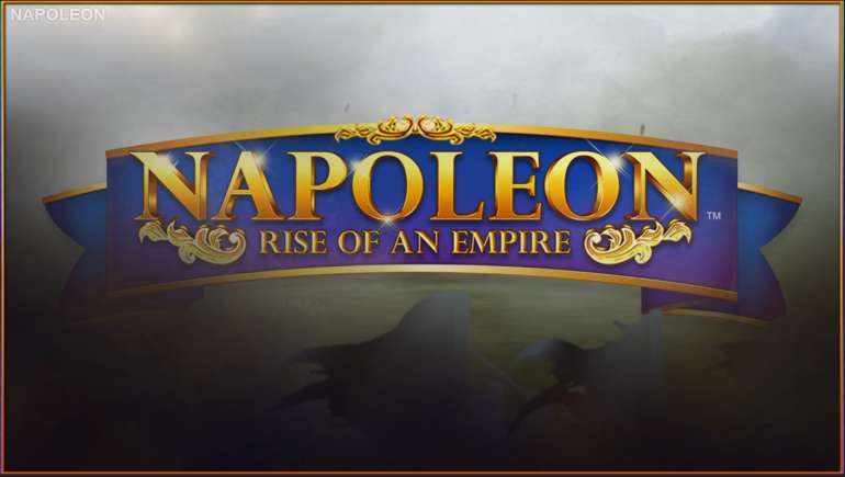 Napoleon: Rise of an Empire