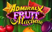 Admiral X Fruit Machine (Mascot Gaming)