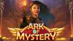 Ark of Mystery