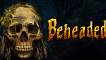 Beheaded