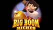 Big Boom Riches