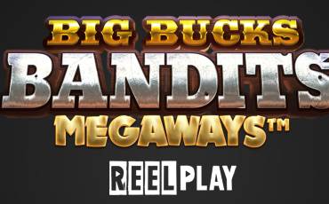 Big Bucks Bandits Megaways slot
