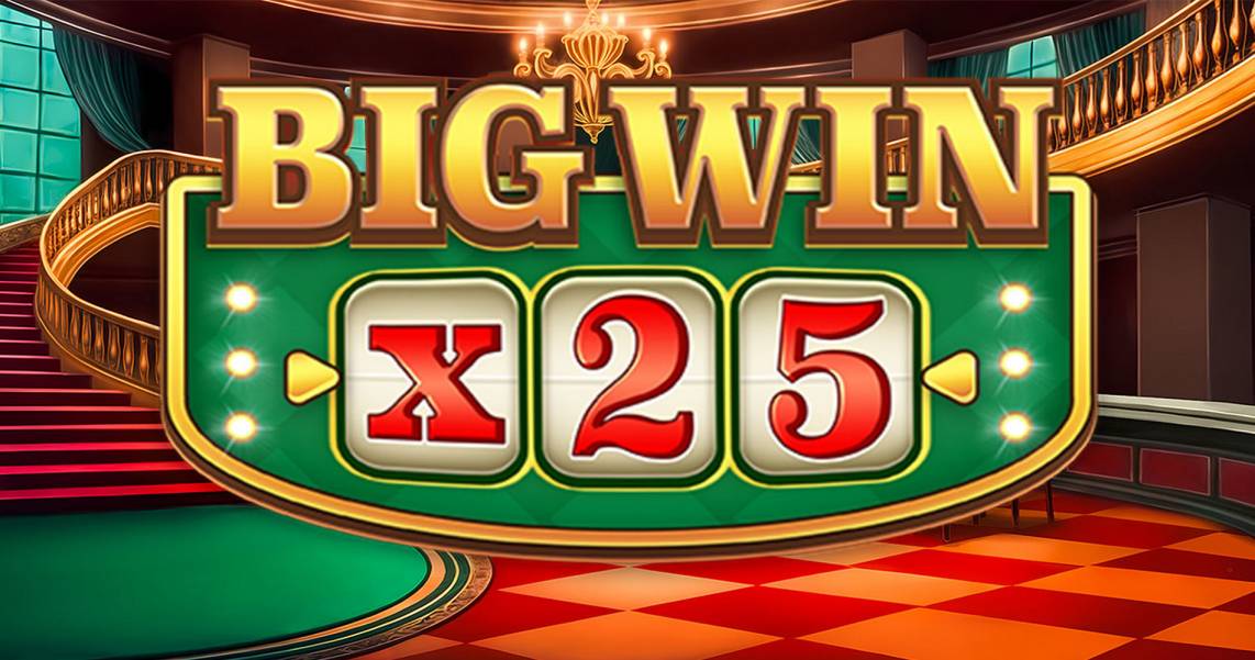 Big Win X25 slot