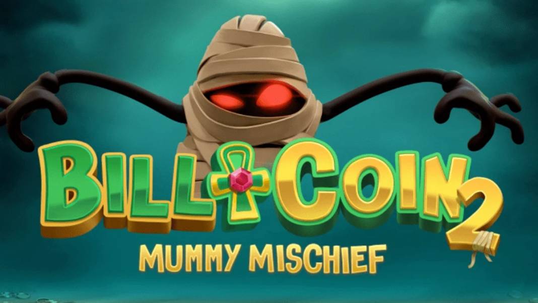 Bill & Coin 2 Mummy Mischief slot