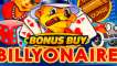 Billyonaire Bonus Buy