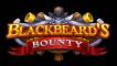 Blackbeard’s Bounty