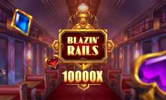 Play Blazin Rails