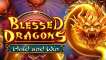 Blessed Dragons Hold & Win