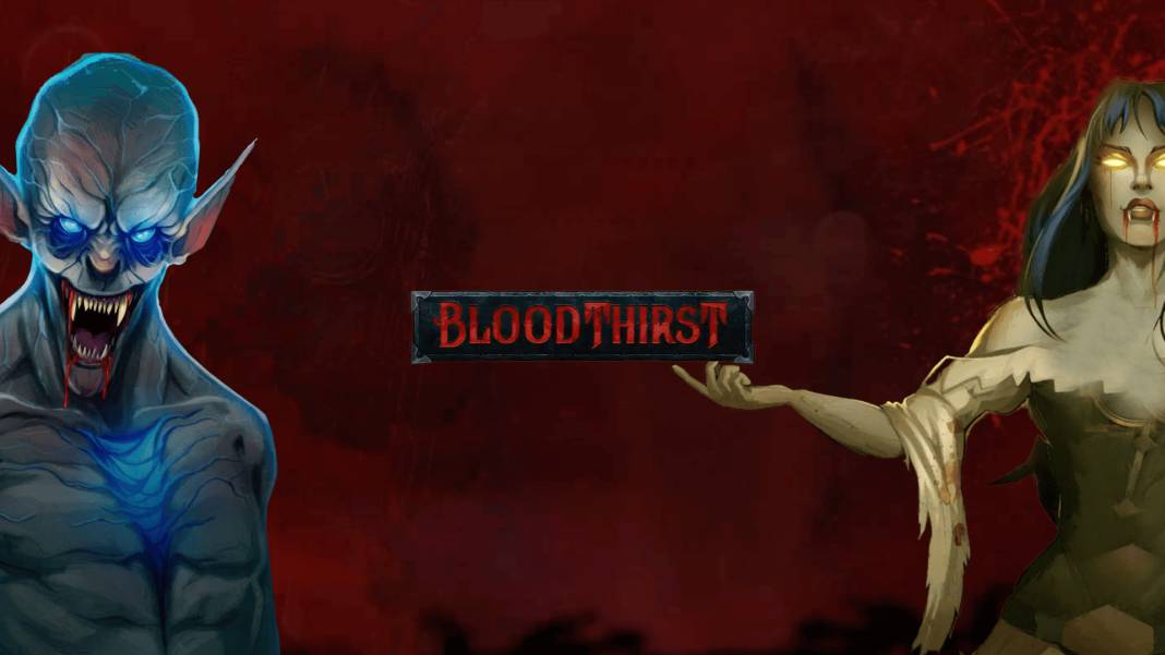 Bloodthirst slot
