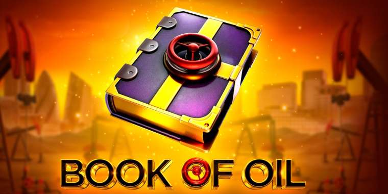Play Book of Oil slot