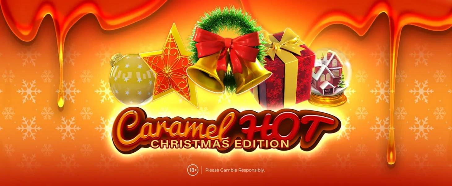 Caramel Hot — Christmas Edition slot