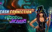 Cash Connection — Voodoo Magic (Greentube (Novomatic))
