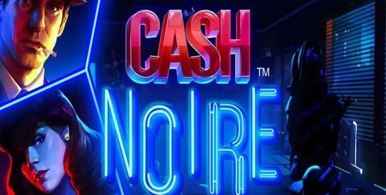 Play Cash Noire slot
