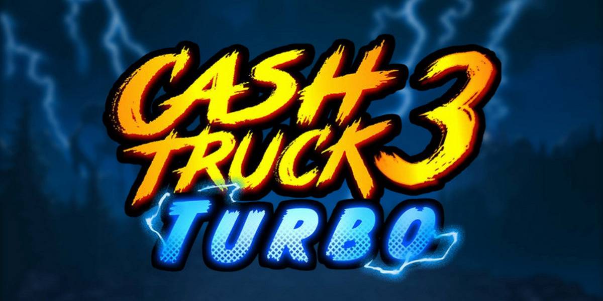 Cash Truck 3 Turbo slot