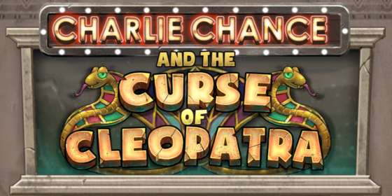 Charlie Chance and the Curse of Cleopatra (Play’n GO)