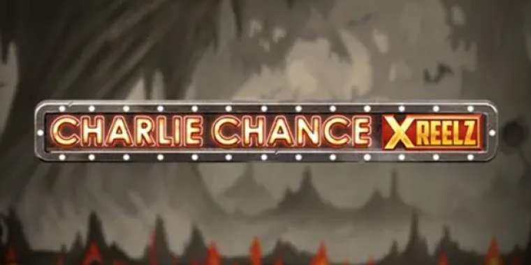 Play Charlie Chance XReelz slot
