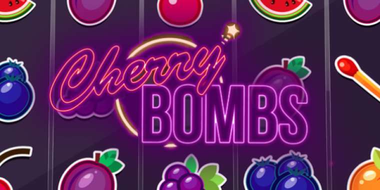 Play Cherry Bombs slot