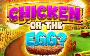 Chicken or the Egg? (Realistic Games)