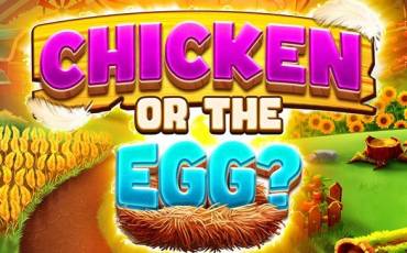 Chicken or the Egg? slot