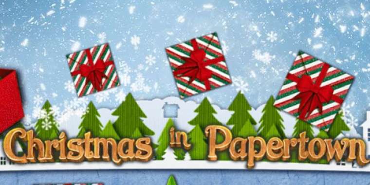 Play Christmas in Papertown slot