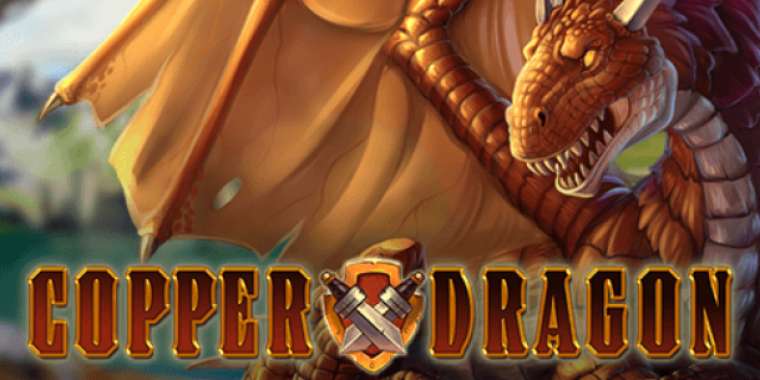 Play Copper Dragon slot