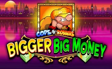Cops 'n' Robbers Big Money slot
