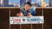 Cops ‘n’ Robbers