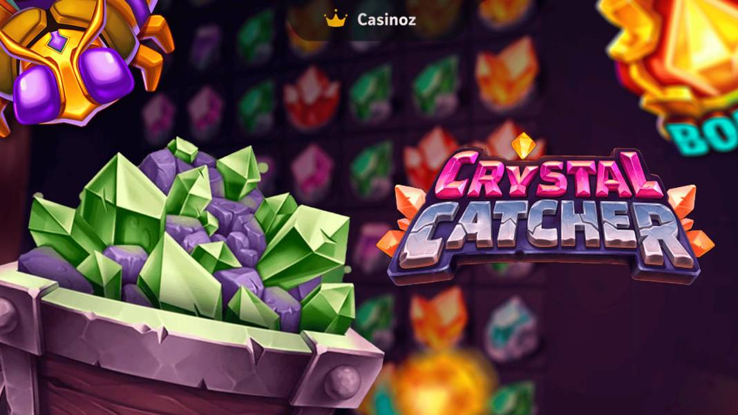 Crystal Catcher slot