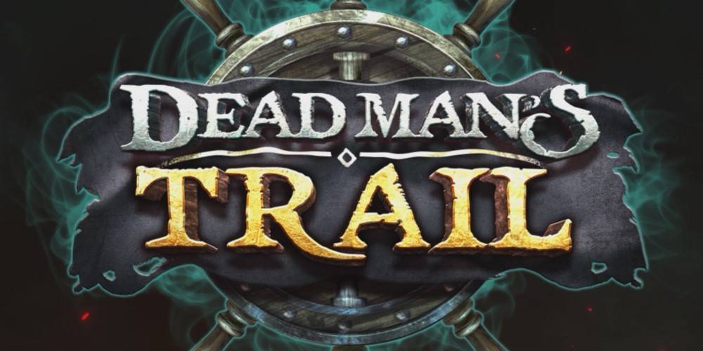 Dead Mans Trail slot