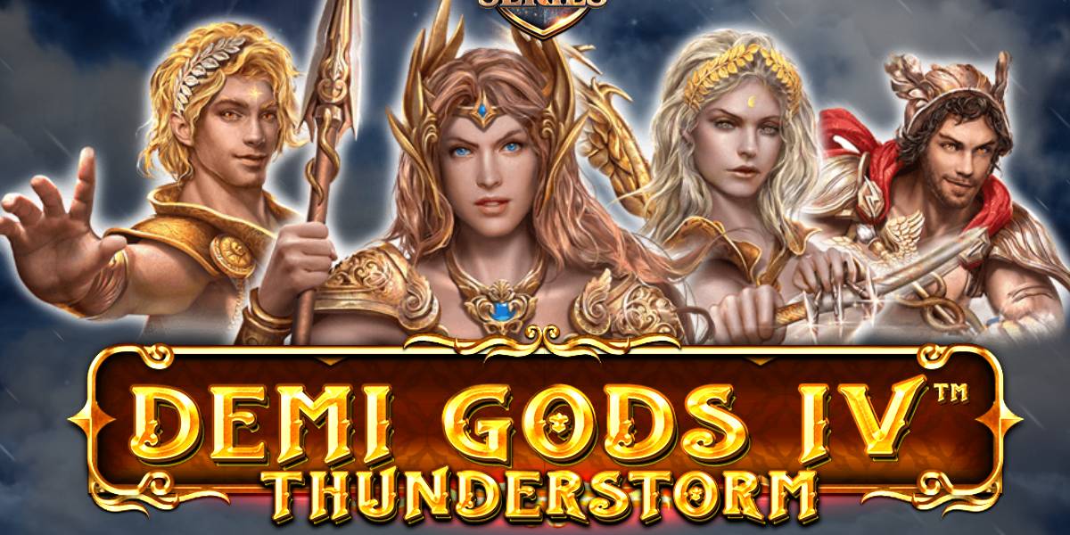 Demi Gods IV Thunderstorm slot