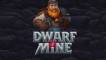 Dwarf Mine