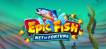 Epic Fish: Net of Fortune