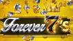 Forever 7s