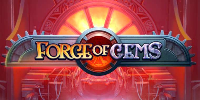 Play Forge of Gems slot
