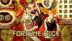 Fortune Dice