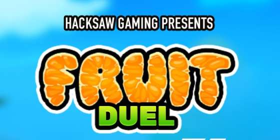 Fruit Duel (Hacksaw Gaming)