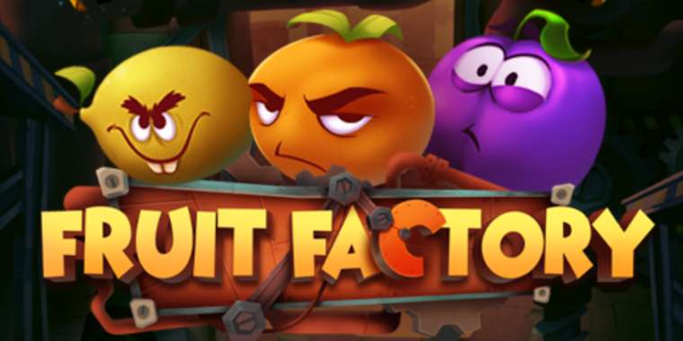 Play Fruit Factory slot