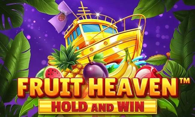 Fruit Heaven Hold And Win slot
