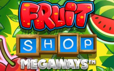 Fruit Shop Megaways slot