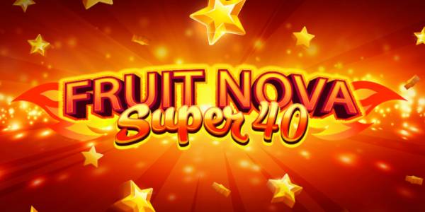 Fruit Super Nova 40 slot