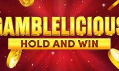 Play Gamblelicious Hold and Win